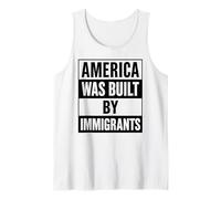 America Was Built By Immigrants Protest Migra Pride Chicano Tank Top
