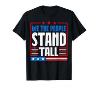 America We Stand Tall Patriotic Pride T-Shirt