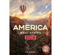 America Well-Stated Volume 3: Right Down the Middle