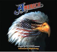 America with Special Guests - Ventura Highway: With Special Guests Andrew Gold And Stephen Bishop