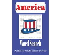 America: Word Search Puzzles with Easy to Read Print about the USA Word Puzzle Book | States, Cities, Food, Attractions and More | 6x9 inches, 110 ... 660 words…Gifts for families, teens, seniors