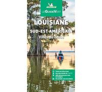 Américain Sud-Est Louisiane -Villes du sud-Texas GVF mich (Le Guide Vert)