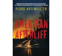 American Afterlife: A Novel