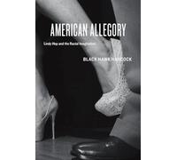 American Allegory: Lindy Hop and the Racial Imagination