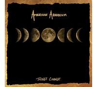American Aquarium - Things Change