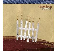 American Babies - American Babies (Dig)