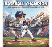 American Baseball Champion: Baseball Coloring Book for Adults and Kids