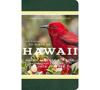 American Birding Association Field Guide to Birds of Hawaii
