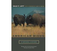 American Bison : A Natural History
