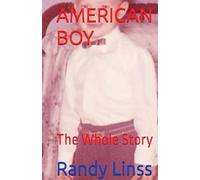 American Boy: The Whole Story
