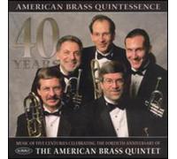 American Brass Quintet - Quintessence