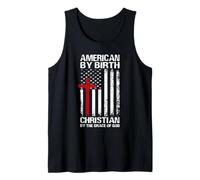 American by Birth Christian by The Grace of God Patriotic Tank Top