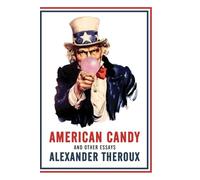 American Candy and Other Essays