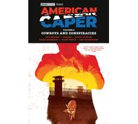 American Caper Volume 2: Cowboys and Conspiracies