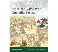 American Civil War Guerrilla Tactics