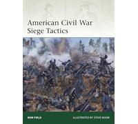 American Civil War Siege Tactics (Elite)