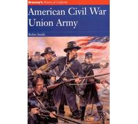 AMERICAN CIVIL WAR UNION ARMY (History of Uniforms)