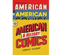 American Comics: A History