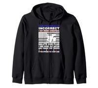 American Conservative - Funny I Am Politically Incorrect Zip Hoodie