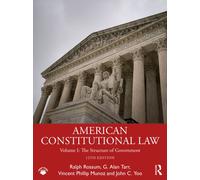 American Constitutional Law : Volume I: The Structure of Government