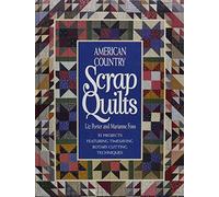 American Country Scrap Quilts (Rodale Quilt Book)