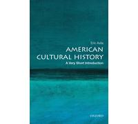 American Cultural History: A Very Short Introduction