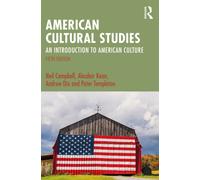 American Cultural Studies : An Introduction to American Culture