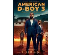 American D-Boy III: Rise of the Diaz Brothers: 3 (American D-Boy (Books 1, 2 & 3))