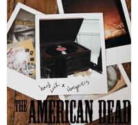 American Dead - Hard Luck & Hangovers