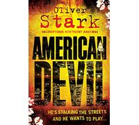 American Devil (Harper and Levene 1): A terrifying serial-killer thriller that will keep you up all night