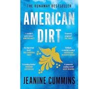 American Dirt: The heartstopping read that will live with you for ever