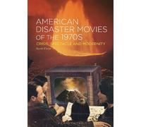 American Disaster Movies of the 1970s