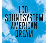 American Dream by LCD Soundsystem