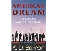 American Dream: A Necessary American Anthology