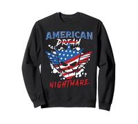 American Dream Nightmare Sarcasm American Funny 4th Of July Sweatshirt