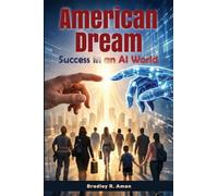 American Dream: Success in an Al World