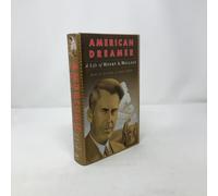 American Dreamer - The Life & Times of Henry A Wallace