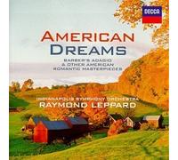 American Dreams: Barber's Adagio & Other American Romantic Masterpieces