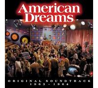 American Dreams: Original Soundtrack 1963 - 1964 [Us Import] by Television Soundtrack (2003-05-06)