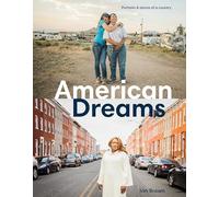 American Dreams: Portraits and Stories of a Country