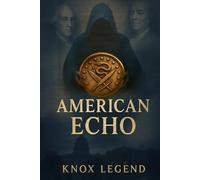 American Echo (Chronicles of the Cryptologist Series)