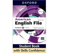 American English File fourth edition Starter Level Student Book & Workbook with access to Skills Confidence Multipack A: Print Student Book & Workbook ... access to Skills Confidence Multipack A