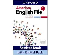 American English File: Level 1: Student Book with Digital Pack: Print Student Book and 2 years' access to Student e-book, Workbook e-book, Online Practice and Student Resources