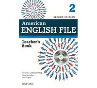 American English File: Level 2: Teacher's Book with Testing Program CD-ROM
