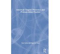 American English Phonetics and Pronunciation Practice