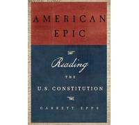 AMERICAN EPIC: Reading the U.S. Constitution