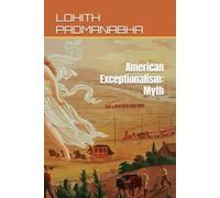 American Exceptionalism: Myth