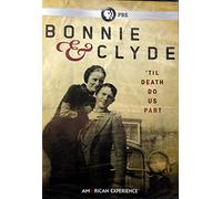 American Experience: Bonnie & Clyde