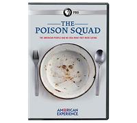 American Experience: The Poison Squad