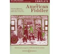 American Fiddler: Old-Time, Bluegrass, Cajun and Texas Style Fiddle Tunes of the USA : Complete: For Violin and Piano , with optional violoin accompaniment , easy vilolin and guitar